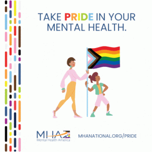 Take pride in your mental health flyer